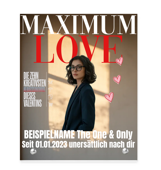 MAXIMUM LOVE - personalisierbar
