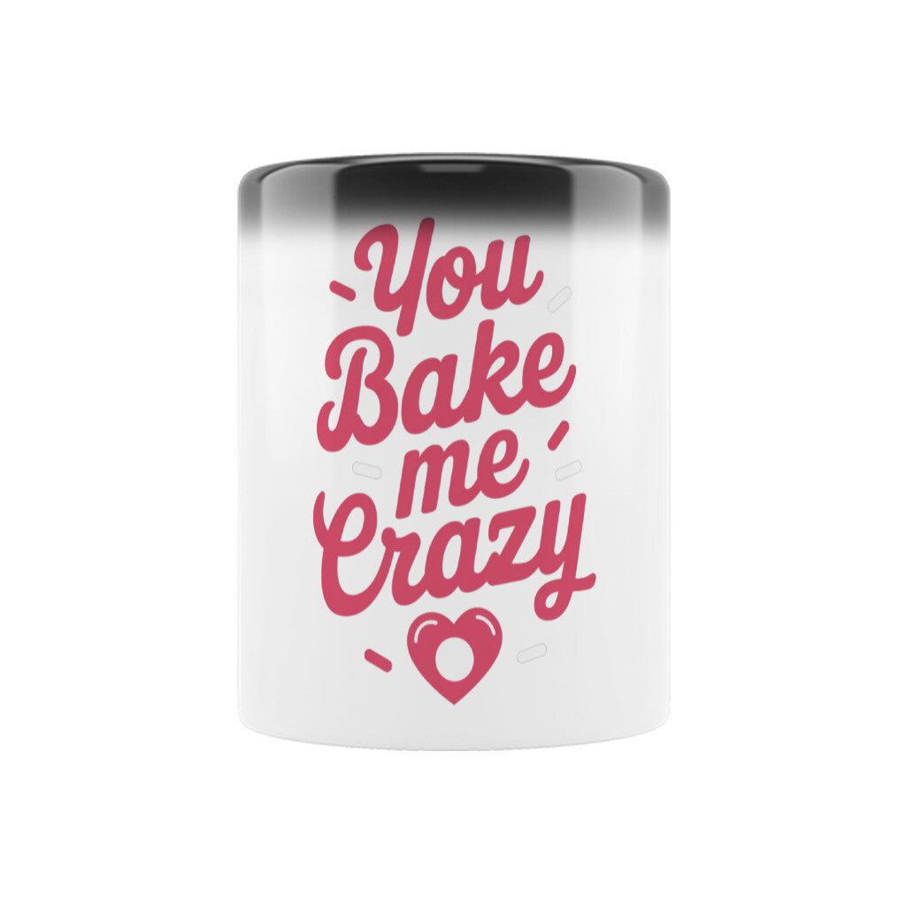 YOU BAKE ME Zaubertasse