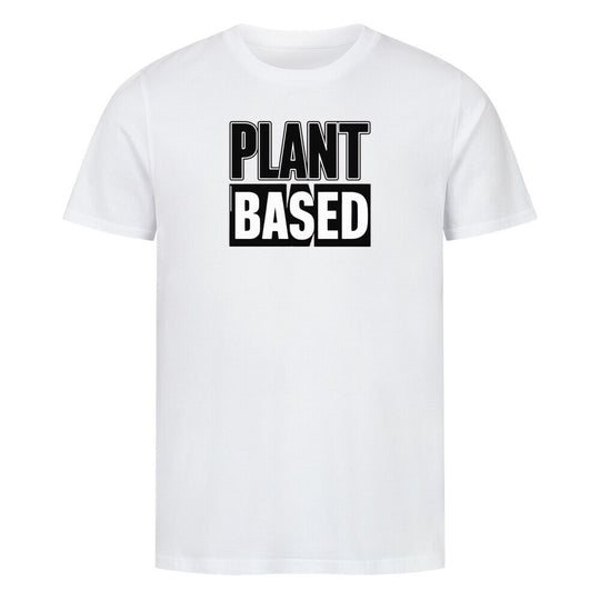 PLANT BASED Premium Organic Shirt