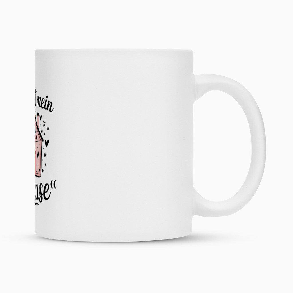 MUTTERTAG Tasse DU BIST MEIN ZUHAUSE