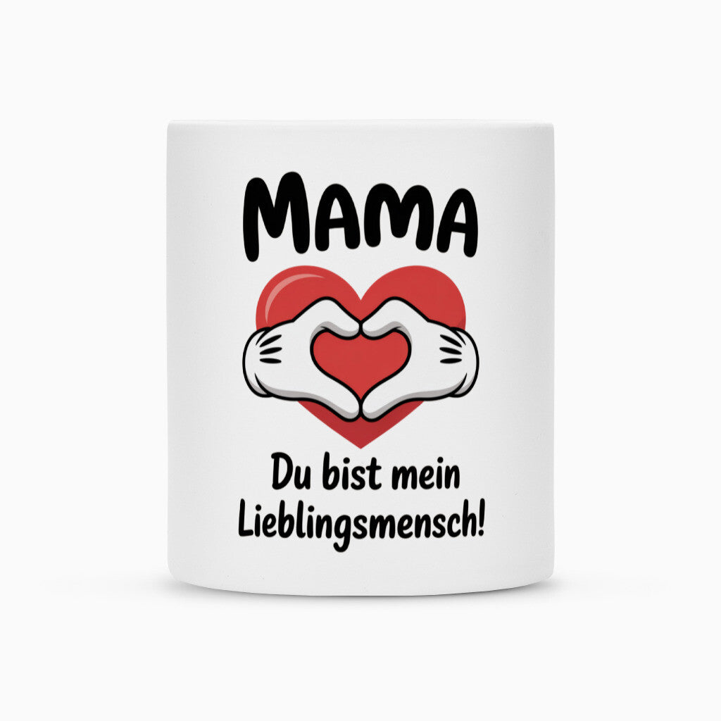 MUTTERTAG Tasse MAMA DU BIST MEIN LIEBLINGSMENSCH