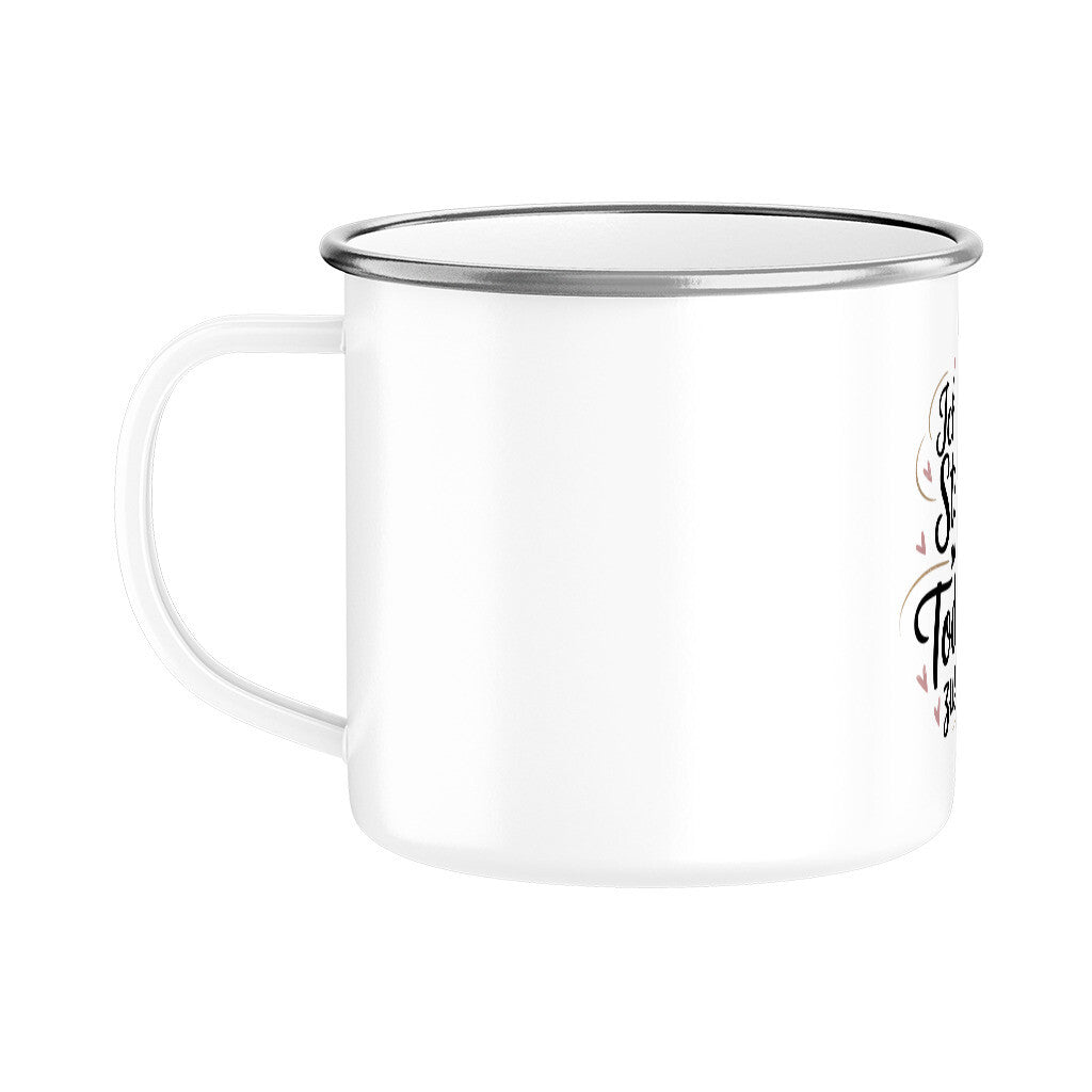 MUTTERTAG Emaille Tasse ICH BIN STOLZ DEINE