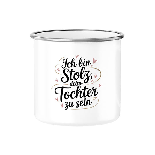 MUTTERTAG Emaille Tasse ICH BIN STOLZ DEINE