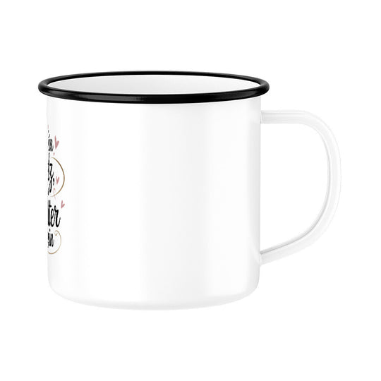 MUTTERTAG Emaille Tasse ICH BIN STOLZ DEINE