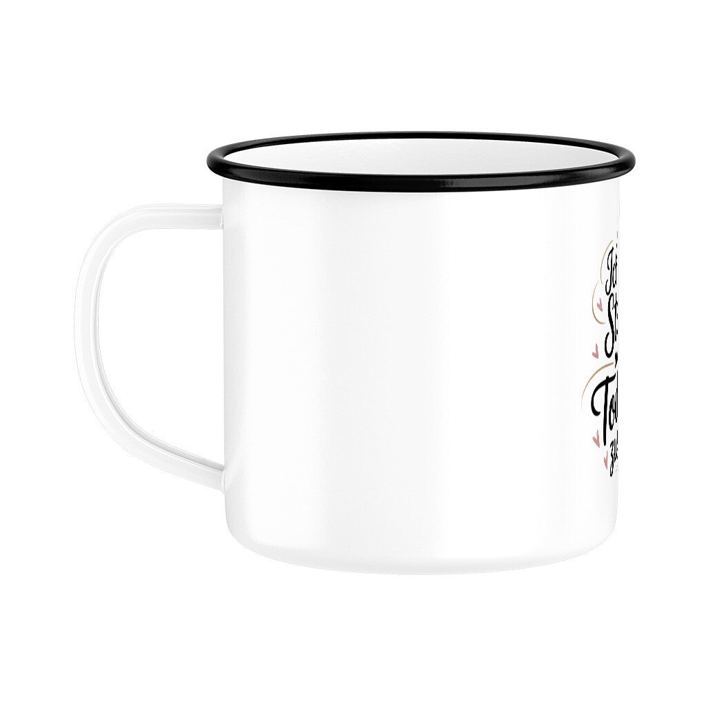 MUTTERTAG Emaille Tasse ICH BIN STOLZ DEINE