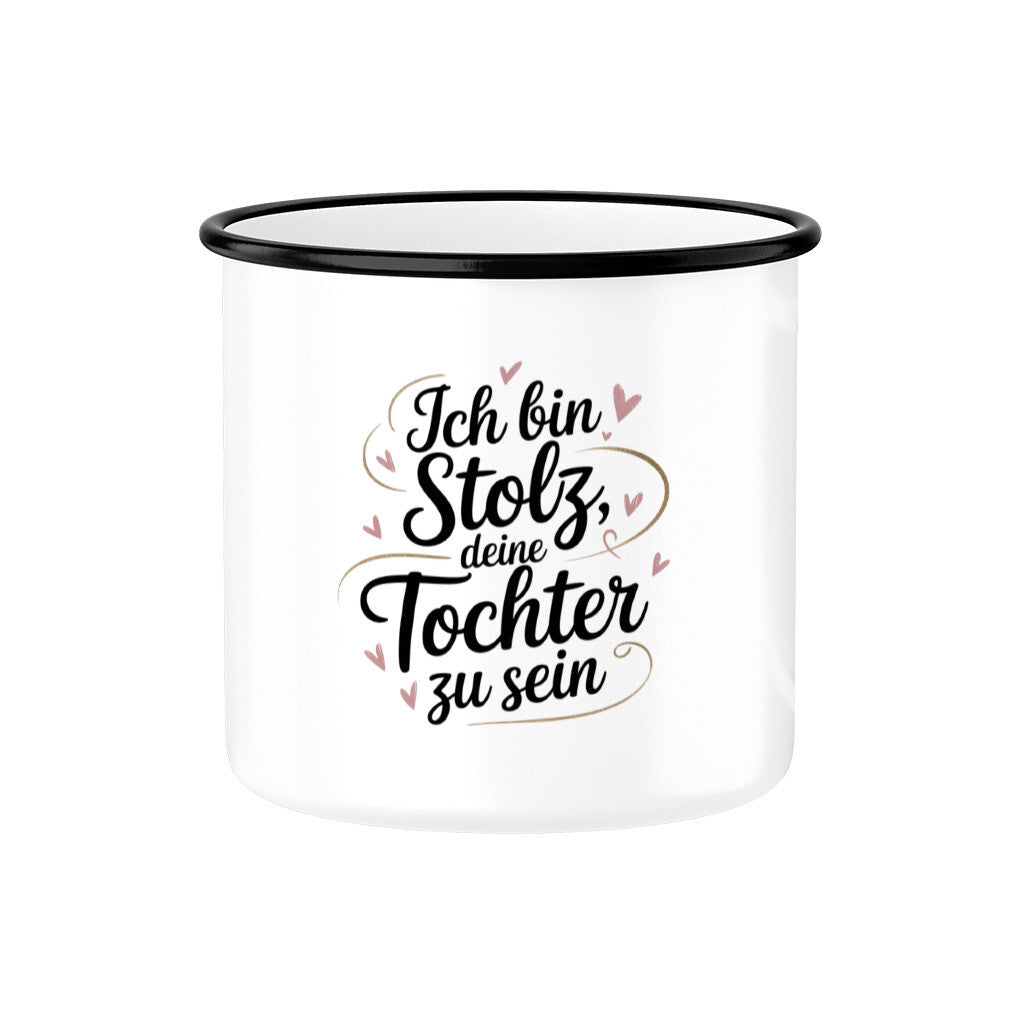 MUTTERTAG Emaille Tasse ICH BIN STOLZ DEINE