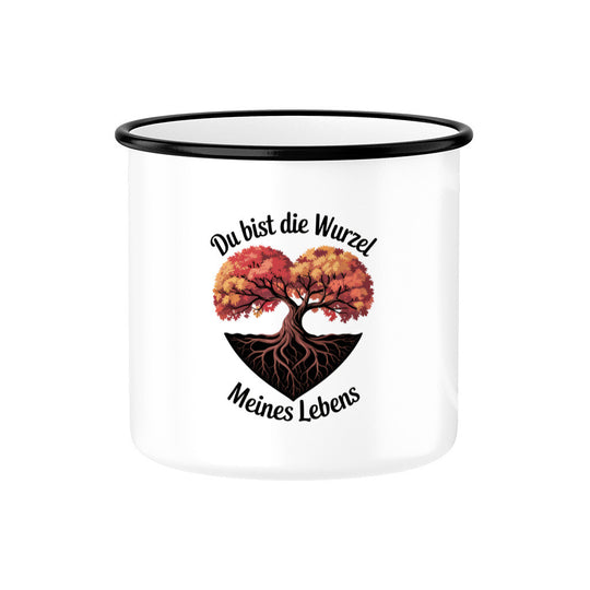 MUTTERTAG Emaille Tasse DU BIST DIE WURZEL MEINES LEBENS