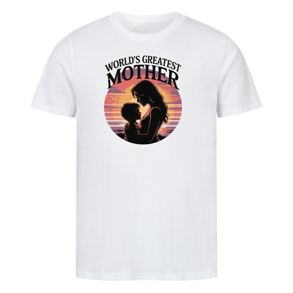 MUTTERTAG Premium Organic Shirt WORLDS GREATEST MOTHER