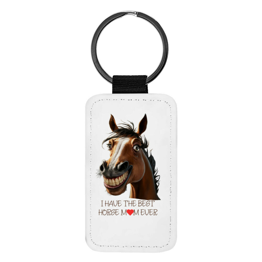 Schlüsselanhänger I HAVE THE BEST HORSE MOM EVER
