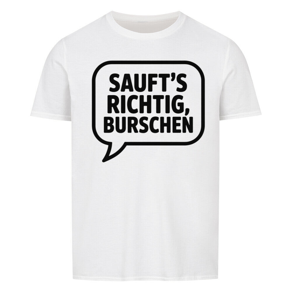 VATERTAG Basic Shirt Unisex SAUFTS RICHTIG BURSCHEN