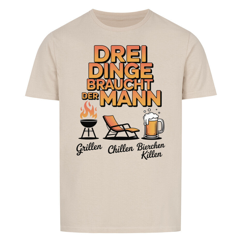 DREI DINGE BRAUCHT DER MANN Basic Shirt Unisex