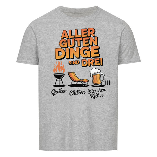 ALLER GUTEN DINGE SIND DREI Basic Shirt Unisex