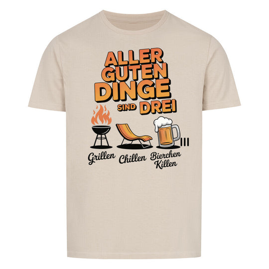 ALLER GUTEN DINGE SIND DREI Basic Shirt Unisex