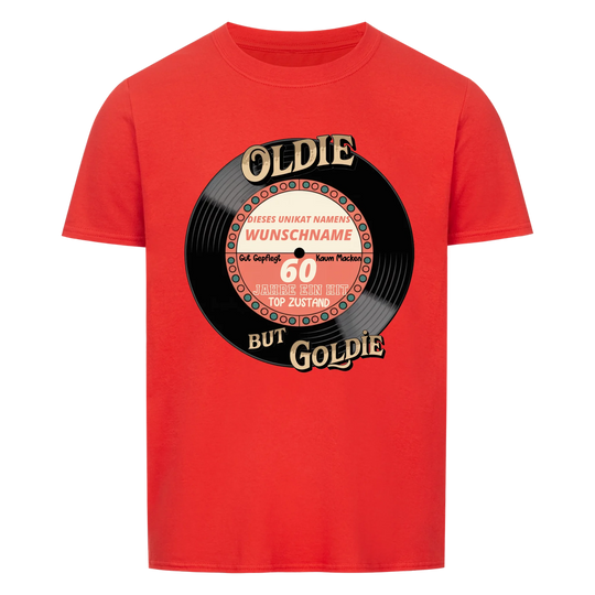 OLDIE BUT GOLDIE Shirt -personalisierbar